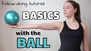 BASIC BALL APPARATUS HANDLING FOR RHYTHMIC GYMNASTICS: follow-along tutorial