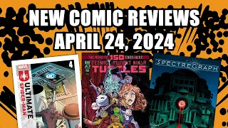 Teenage Mutant Ninja Turtles, Spectregraph, And More Comic Book Reviews for April 24, 2024