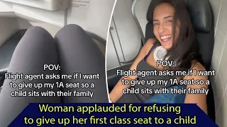 News: Woman applauded for refusing to give up her first class seat to a child, SUNews