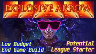 POE 3.18 | Miss Burning Arrow? Try Explosive Arrow Elementalist | Low Budget, End Game Build Guide