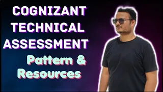 Cognizant Technical Assessment Expected Pattern and Free Preparation Resources ||