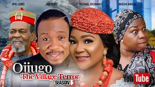 OJIUGO THE VILLAGE TERROR PART 13- 2022 MOVIE- RACHAEL OKONKWO 2022 LATEST NIGERIAN NOLLYWOOD MOVIE