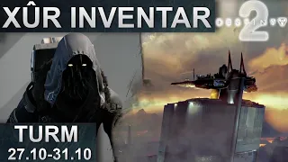 Destiny 2: Xur Standort & Inventar 27.10.2023 - 30.10.2023 Deutsch/German