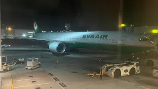 EVA Air 777-300ER Startup, Takeoff, Landing (BR11 LAX-TPE)?