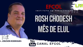 ROSH CHODESH MÊS DE ELUL - 2021