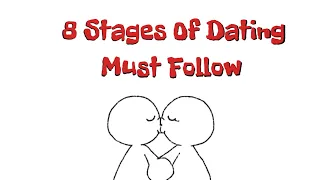 8 Stages Of Dating Must Follow