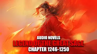 LEGEND OF THE GREAT SAGE | Stone Heart Empress | Ch.1246-1250