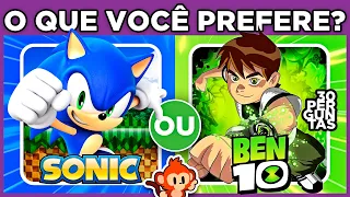 🔄 O QUE VOCÊ PREFERE? 🔵 SONIC OU 👽 BEN 10 | #macaquiz #quiz #oquevoceprefere