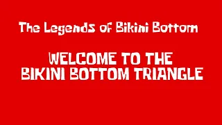 Welcome to the Bikini Bottom Triangle (Soundtrack)