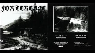 Forteresse - Traditionalisme 2007 Full EP