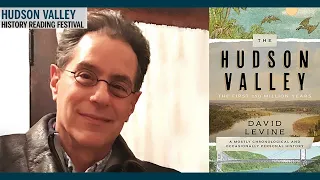 David Levine: "The Hudson Valley: The First 250 Million Years"