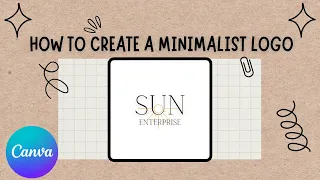 How to Create an Attractive and Minimalist Logo | Canva Tutorial | #11