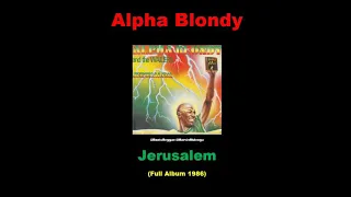 Alpha Blondy – Jerusalem (Full Album) 1986