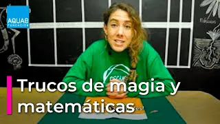 Cómo hacer MATEMAGIA | Trucos de MAGIA con MATEMÁTICAS | con PATRICIA SORIANO | Campus