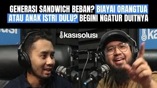 CARA GENERASI SANDWICH NGATUR KEUANGAN MESKIPUN GAJI DI BAWAH UMR - Greget Kalla Buana