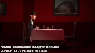 KYGO ft. Justine Jesso - Stargazing (BlasterX Remix)