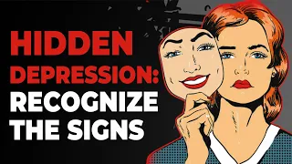 7 Signs Someone Is Hiding Their Depression. Hidden depression: Recognize the signs. Wisey