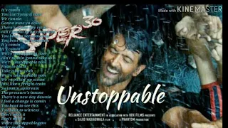 Super 30 Unstoppable Now Theme Song..