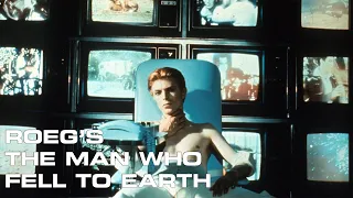 NICOLAS ROEG'S - THE MAN WHO FELL TO EARTH