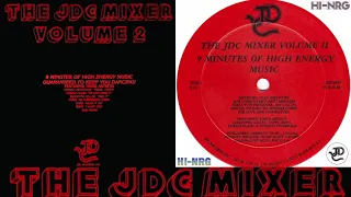 The JDC MIXER ⚡ VOL 2 (1984) NON-STOP DJ PARTY MEGA-MIX HI-NRG Italo Disco Eurobeat 80s