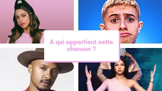 🎤A qui appartient cette chanson ? #2 🎤