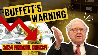 Warren Buffett Warns: Brace for 2024's Turbulent Financial Storm