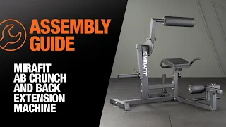 Mirafit Ab Crunch and Back Extension Machine - Assembly Guide