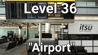 Level 36: "Airport" | Levels Of The Backrooms