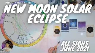 🌚🌑 NEW MOON SOLAR ECLIPSE IN GEMINI (June 10, 2021) - ALL SIGNS
