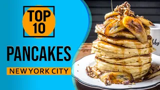 Top 10 Best Pancakes in New York City