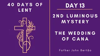 Lenten Retreat 2024 Day 13