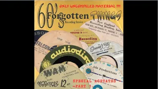 60's Forgotten Things Vol. 12 - Special Acetates Part 1! (60'S GARAGE COMPILATION)