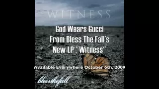 blessthefall - God Wears Gucci w/ lyrics