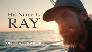 His Name Is Ray | Official Trailer