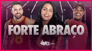 Forte Abraço - MC Kapela e MC Don Juan  | FitDance TV (Coreografia Oficial)