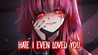 Nightcore - Hate You (Lyrics)