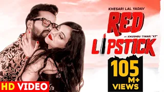 Red Lipstick | Official Video | Khesari Lal Yadav | New Bhojpuri Song 2021 | Bhojpuri Song 2021