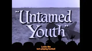 MST3K - 112 - Untamed Youth - Captioned for Hearing Impaired