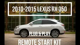 2010-2015 Lexus RX 350 Plug and Play Remote Start Kit