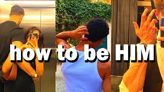 How To Be HIM (No BS Guide 2024)