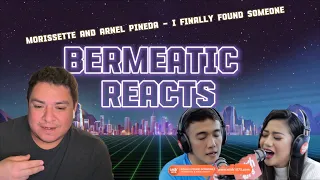 Bermeatic Reacts | Morissette | Arnel Pineda | I Finally Found Someone | Wish 107.5