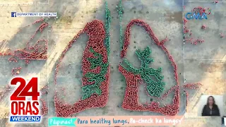 24 Oras Weekend Part 2: Largest human lung formation; kampanya kontra-TB, Epekto ng El Niño; atbp.