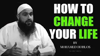 Change your Life Around by Mohamed Hoblos