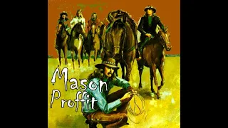 Mason Proffit - Movin' Toward Happiness - 1971