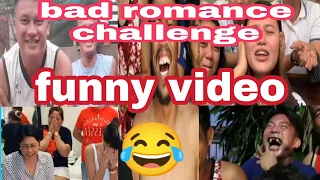 bad romance challenge funny video 🤣