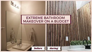 EXTREME Bathroom Makeover On A Budget Pt 1 | How To DIY A Wood Slat Wall