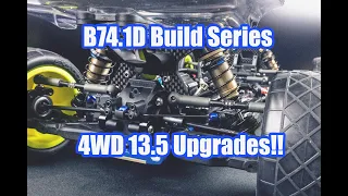 Team Associated B74.1d build series - Installing 13.5 upgrades!!