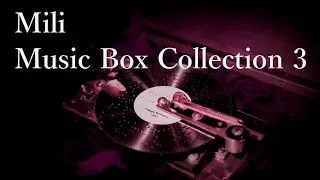 Mili Music Box Collection 3 / arranged by narumi