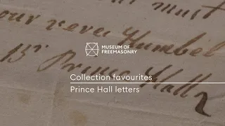 Prince Hall letters | Museum of Freemasonry | Collection favourites