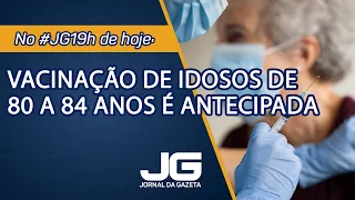 Vacinação de idosos de 80 a 84 anos é antecipada – Jornal da Gazeta – 25/02/2021